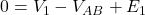  0 = V_1 - V_{AB} + E_1 