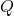 Q 