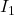 \( I_1 \)