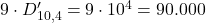 9 \cdot D'_{10,4} = 9 \cdot 10^4 = 90.000