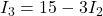 Rendered by QuickLaTeX.com I_3 = 15 - 3 I_2