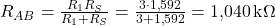  R_{AB} = \frac{R_1 R_S}{R_1 + R_S} = \frac{3 \cdot 1{,}592}{3 + 1{,}592} = 1{,}040\,\text{k}\Omega 
