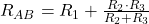  R_{AB} = R_1 + \frac{R_2 \cdot R_3}{R_2 + R_3} 