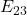 E_{23}