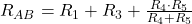  R_{AB} = R_1 + R_3 + \frac{R_4 \cdot R_5}{R_4 + R_5} 