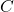 \( C \)
