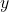\( y \)