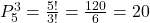 P^{3}_{5} = \frac{5!}{3!} = \frac{120}{6} = 20