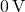 \( 0\,\text{V} \)