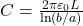  C = \frac{2 \pi \varepsilon_0 L}{\ln (b/a)} 