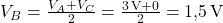V_B = \frac{V_A + V_C}{2} = \frac{3\,\text{V} + 0}{2} = 1{,}5\,\text{V}