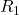\( R_1 \)